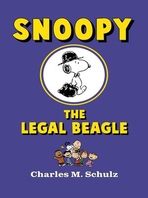 cover image of Snoopy the Legal Beagle